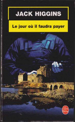 [Sean Dillon 08] • Le Jour où il faudra payer